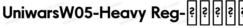 UniwarsW05-Heavy Reg字体转换